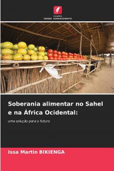 Soberania alimentar no Sahel e na África Ocidental