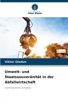 Umwelt- und Staatssouveränität in der Abfallwirtschaft