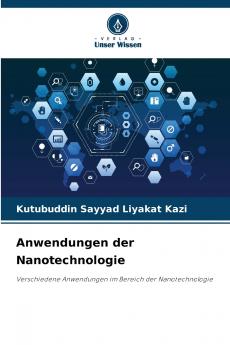 Anwendungen der Nanotechnologie