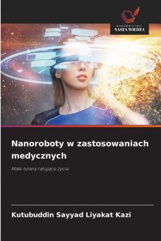 Nanoroboty w zastosowaniach medycznych