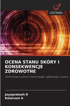 OCENA STANU SKÓRY I KONSEKWENCJE ZDROWOTNE