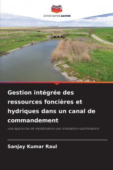Gestion intégrée des ressources foncières et hydriques dans un canal de commandement