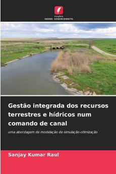 Gestão integrada dos recursos terrestres e hídricos num comando de canal