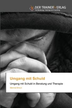 Umgang mit Schuld