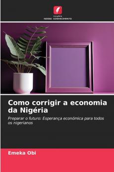 Como corrigir a economia da Nigéria