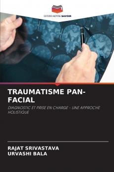 TRAUMATISME PAN-FACIAL