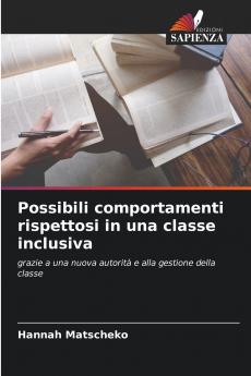 Possibili comportamenti rispettosi in una classe inclusiva