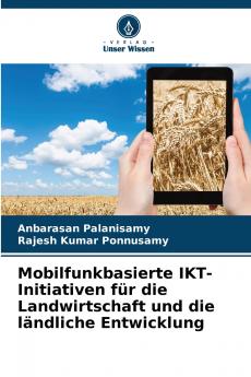 Mobilfunkbasierte IKT-Initiativen für die Landwirtschaft und die ländliche Entwicklung