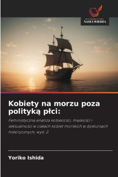 Kobiety na morzu poza polityką płci