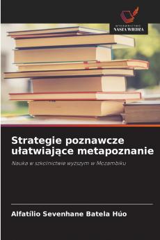 Strategie poznawcze ułatwiające metapoznanie