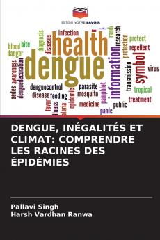 DENGUE INÉGALITÉS ET CLIMAT