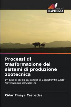 Processi di trasformazione dei sistemi di produzione zootecnica