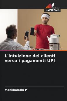 L'intuizione dei clienti verso i pagamenti UPI