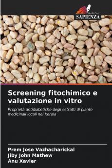 Screening fitochimico e valutazione in vitro