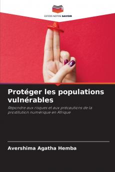 Protéger les populations vulnérables