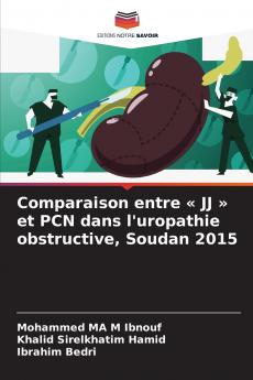 Comparaison entre  JJ  et PCN dans l'uropathie obstructive Soudan 2015