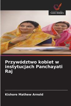 Przywództwo kobiet w instytucjach Panchayati Raj