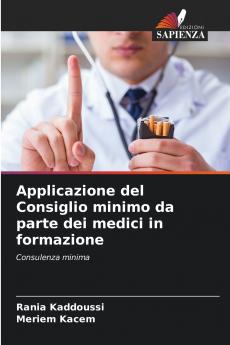 Applicazione del Consiglio minimo da parte dei medici in formazione