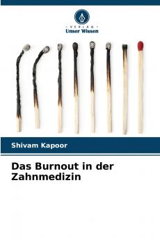 Das Burnout in der Zahnmedizin