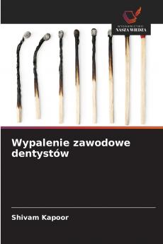 Wypalenie zawodowe dentystów