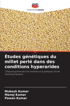 Études génétiques du millet perlé dans des conditions hyperarides