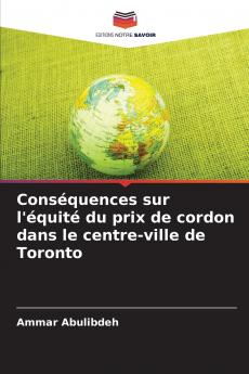 Conséquences sur l'équité du prix de cordon dans le centre-ville de Toronto