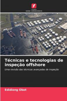 Técnicas e tecnologias de inspeção offshore