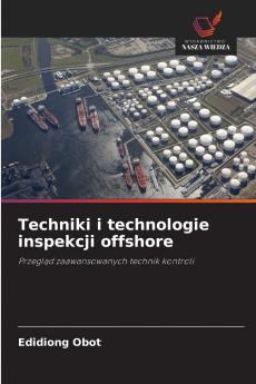 Techniki i technologie inspekcji offshore