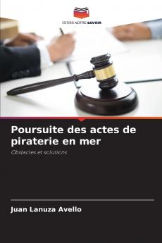 Poursuite des actes de piraterie en mer