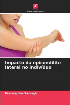 Impacto da epicondilite lateral no indivíduo