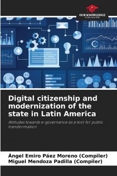 Digital citizenship and modernization of the state in Latin America