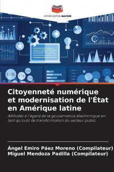 Citoyenneté numérique et modernisation de l'État en Amérique latine