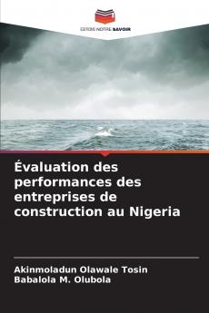 Évaluation des performances des entreprises de construction au Nigeria