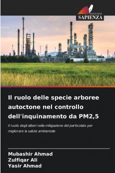 Il ruolo delle specie arboree autoctone nel controllo dell'inquinamento da PM25