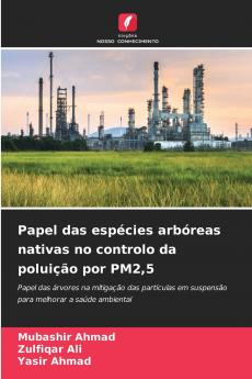 Papel das espécies arbóreas nativas no controlo da poluição por PM25