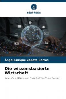 Die wissensbasierte Wirtschaft
