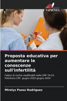 Proposta educativa per aumentare le conoscenze sull'infertilità