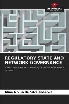 REGULATORY STATE AND NETWORK GOVERNANCE