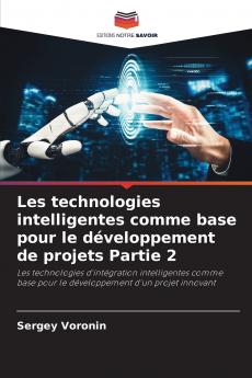 Les technologies intelligentes comme base pour le développement de projets Partie 2