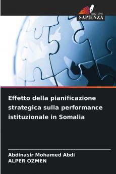 Effetto della pianificazione strategica sulla performance istituzionale in Somalia