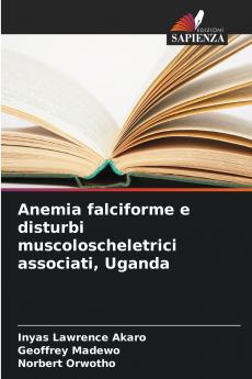 Anemia falciforme e disturbi muscoloscheletrici associati Uganda