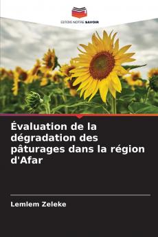 Évaluation de la dégradation des pâturages dans la région d'Afar