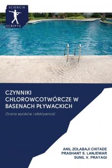 CZYNNIKI CHLOROWCOTWÓRCZE W BASENACH P?YWACKICH