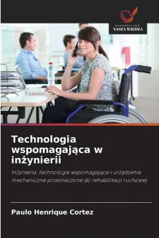 Technologia wspomagająca w inżynierii