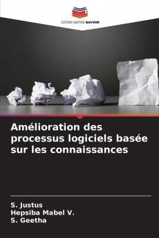 Amélioration des processus logiciels basée sur les connaissances