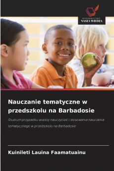 Nauczanie tematyczne w przedszkolu na Barbadosie