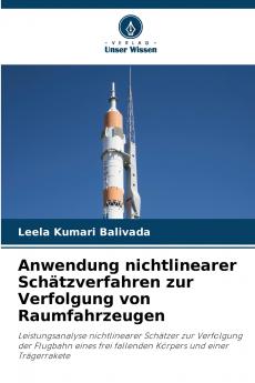 Anwendung nichtlinearer Schätzverfahren zur Verfolgung von Raumfahrzeugen