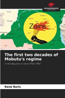 The first two decades of Mobutu's regime