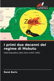 I primi due decenni del regime di Mobutu