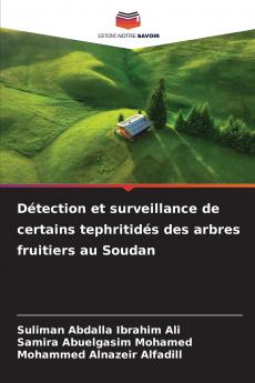 Détection et surveillance de certains tephritidés des arbres fruitiers au Soudan
